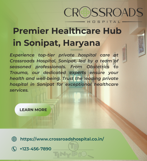 Premier-Healthcare-Hub-in-Sonipat-Haryana---Discover-Crossroads-Hospital.png